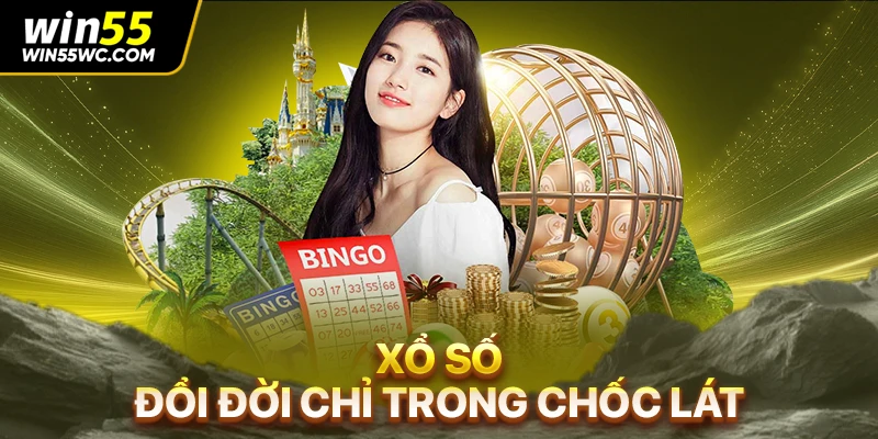 Xổ số - Đổi đời chỉ trong chốc lát